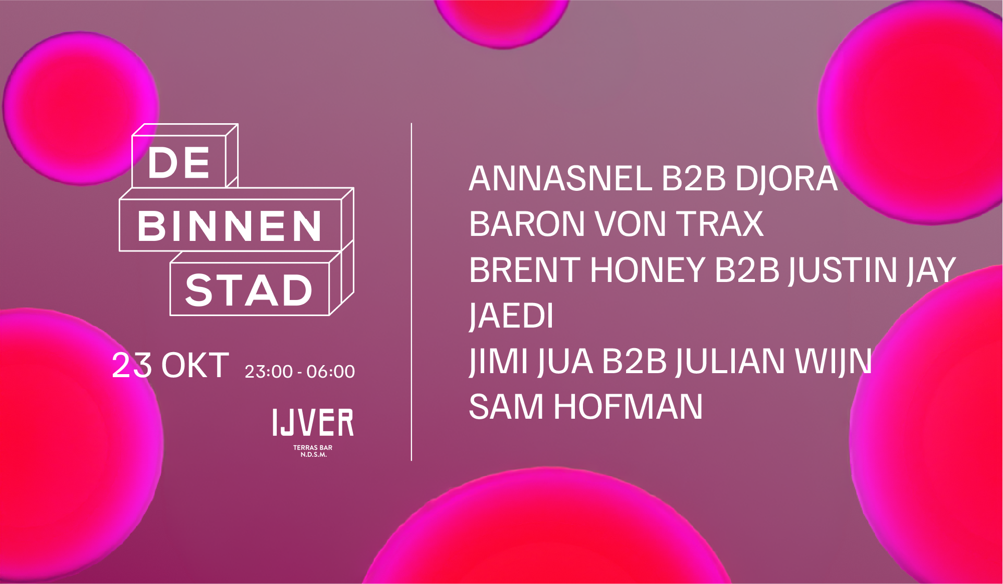 ADE: De Binnenstad x Sam Hofman invites - 23 oktober 2026 - De Binnenstad